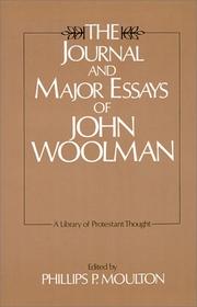 The Journal And Major Essays Of John Woolman